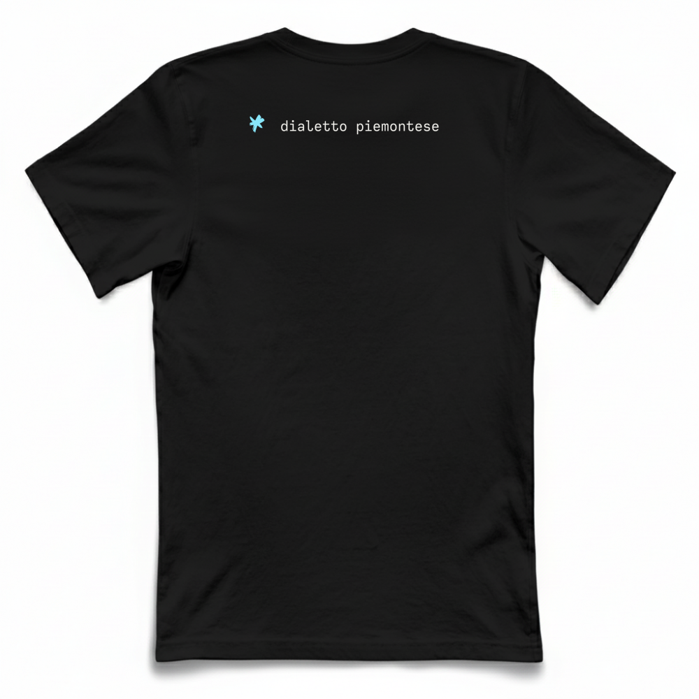 T-Shirt in Dialetto Piemontese Unisex Pitost che la roba avansa cherpa LA PANSA